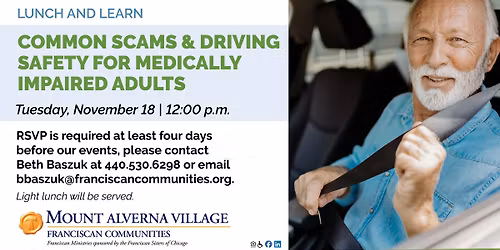  Lunch and Learn: Common Scams & Driving Safety for Medically Impaired Adults