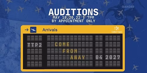 Come From Away Auditions