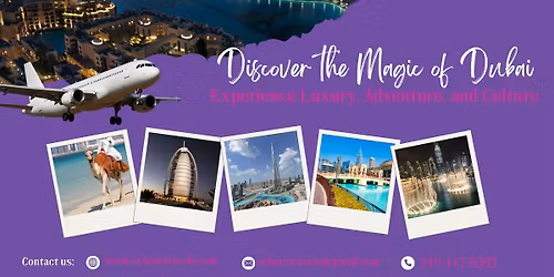 Discover the Magic of Dubai