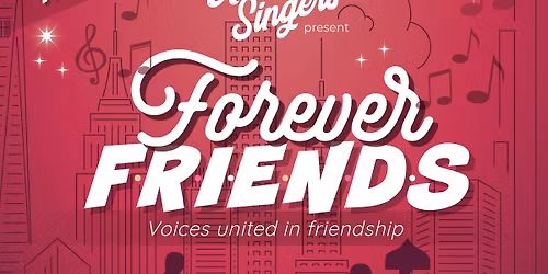 Forever Friends - Voices united in friendship