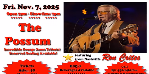 INCREDIBLE GEORGE JONES TRIBUTE SHOW FEATURING RON CRITES