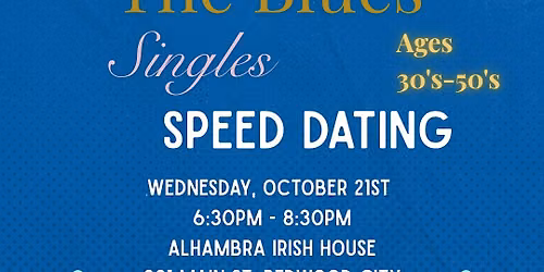 The Blues Singles Speed Dating | Ages 30's-50's