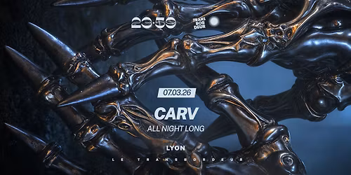 23:59 \u2013 CARV ALL NIGHT LONG