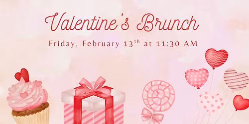Valentine\u2019s Brunch \u2764\ufe0f