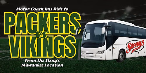 Steny's Milwaukee | Motor Coach Bus to Packers vs Vikings
