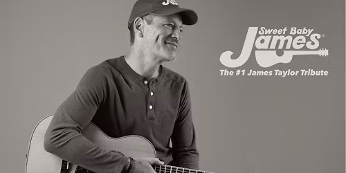 Sweet Baby James - James Taylor Tribute at Walhalla Performing Arts Center