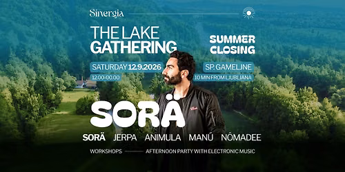 Sinergia: The Lake Gathering - Summer Closing Party