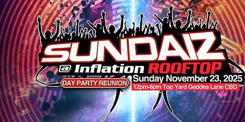 SUNDAIZ REUNION (ROOFTOP DAY EVENT)