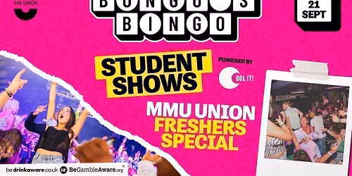 BONGO'S BINGO : STUDENT SHOWS \ud83c\udf8a\ud83e\udea9\ud83d\udd8a\ufe0f\ud83c\udf7b - MMU FRESHERS SPECIAL