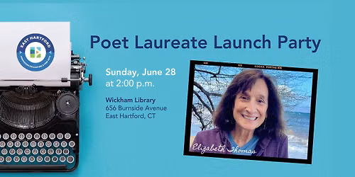 Celebrate Elizabeth Thomas, East Hartford Poet Laureate
