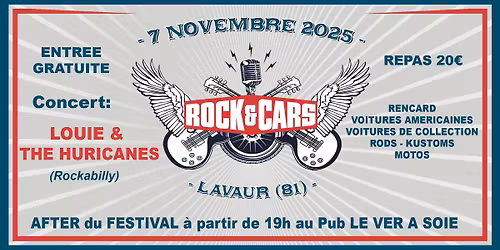 2\u00e8me AFTER du Festival rock'&'Cars au VER A SOIE avec Louie & The Hurricanes