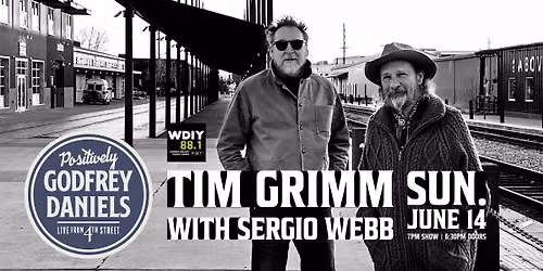 Tim Grimm with Sergio Webb \u2013 Folk-Americana with a #1 Song on International Folk Radio Songwriter