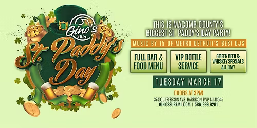 St Paddy's Day at Gino's Surf on Tuesday, March 17th!