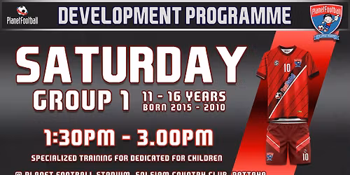 Saturday - Development Programme (Group 1: 11-16 years)