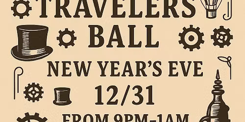 New Years Eve Time Traveler's Ball