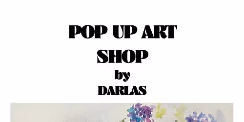 Pop Up Art Shop by Darlas