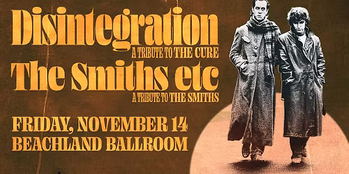 Disintegration & The Smiths etc Live @ Beachland Ballroom, Cleveland, OH