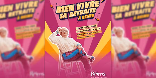 Bien vivre sa retraite \u00e0 Reims