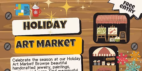 Bihl Haus Arts Annual Holiday Art Market