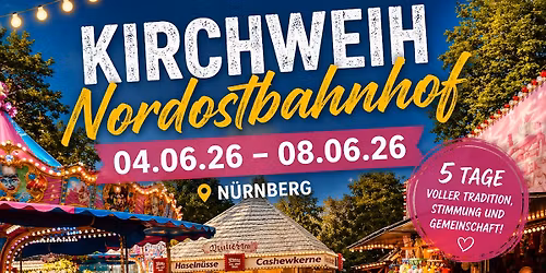 Kirchweih Nordostbahnhof 