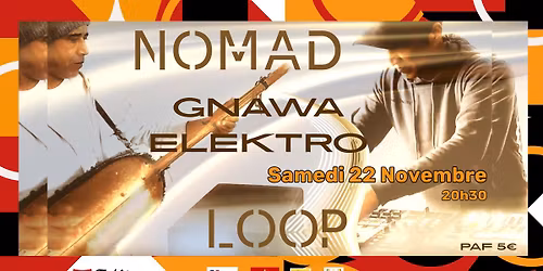 NOMAD LOOP - Elektro Gnawa