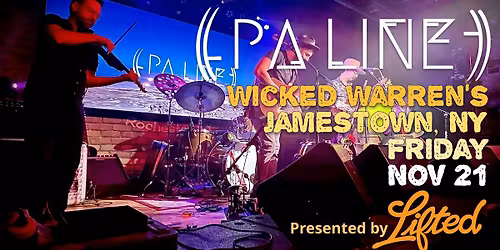 PA Line wsg Jade Giambrone LIVE at Wicked Warren's - Jamestown | Presented by LIFTED