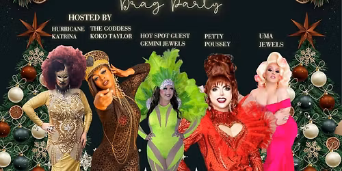Drag on Tap Holiday Party \ud83c\udf84