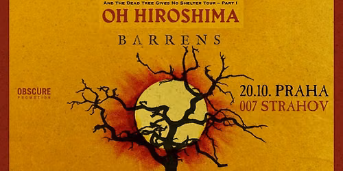 OH HIROSHIMA, BARRENS - Praha