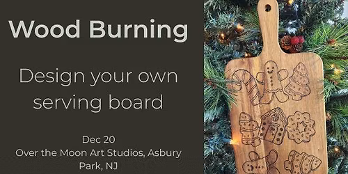 Wood Burned Serving Board Workshop