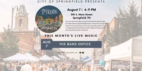 1st Fridays, August 7 - Downtown Springfield, TN