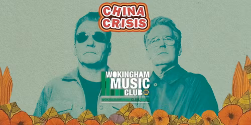 Wokingham Music Club - China Crisis - Warped 2026 Tour