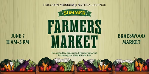 Houston Museum of Natural Science Farmers Market
