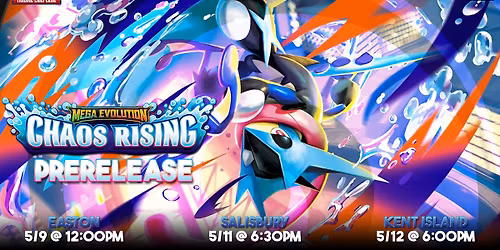 [Kent Island] Pok\u00e9mon TCG Chaos Rising Prerelease