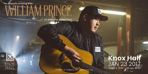 An Acoustic Evening With WILLIAM PRINCE - On Rolls The Wheel Tour