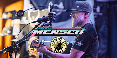 Dave Mensch - Colorado Boy Depot - Ridgway, CO