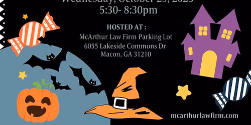 \ud83c\udf83  McArthur Law Firm\u2019s 2nd Annual Trunk or Treat \ud83c\udf83