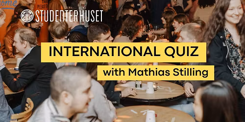 International Quiz @ Studenterhuset 