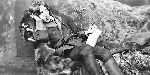 Wilde About Oscar : Famous for Being Famous (& INfamous)