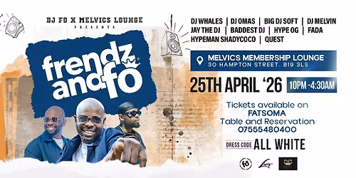 FRENDZ AND FO (All White Edition)