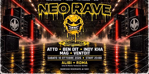 NEO RAVE | ALIBI ROMA