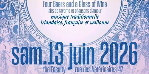 Four Beers & a Glass of Wine @ The Faculty