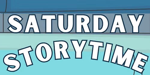 Saturday Storytime