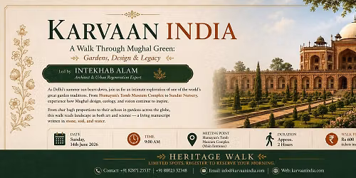 A Walk Through Mughal Green: Gardens, Design & Legacy