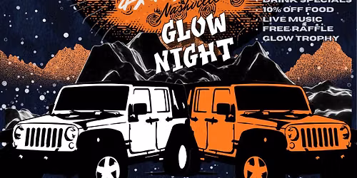 Topless & Toasted 4x4 Social Glow Night