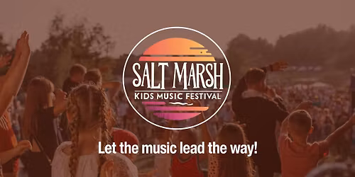 Salt Marsh Kids Music Festival