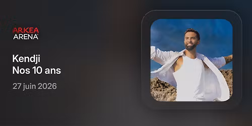 Kendji - Nos 10 Ans - 27 juin 2026