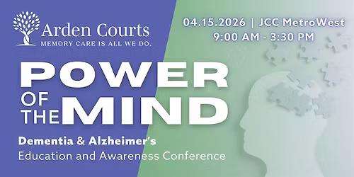 Arden Courts | Power of the Mind Alzheimer's & Dementia Conference