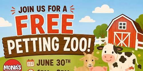 Free Petting Zoo at Mona's
