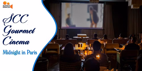 SCC Gourmet Cinema - Midnight in Paris