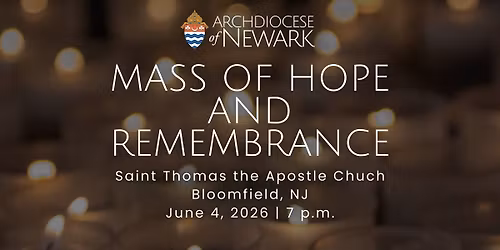 Mass of Hope and Remembrance